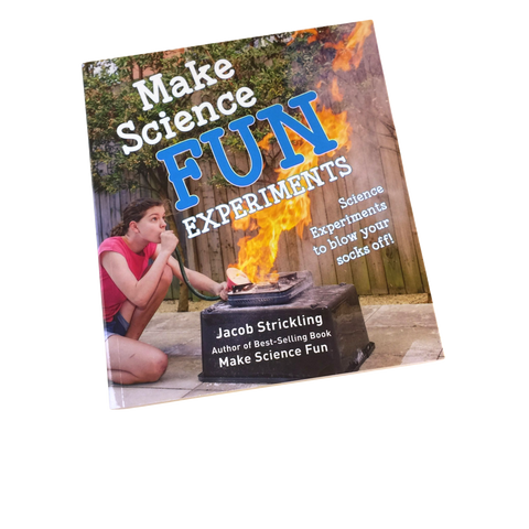 Make Science Fun Experiments Book by Jacob Strickling (Ages 9 to 15)