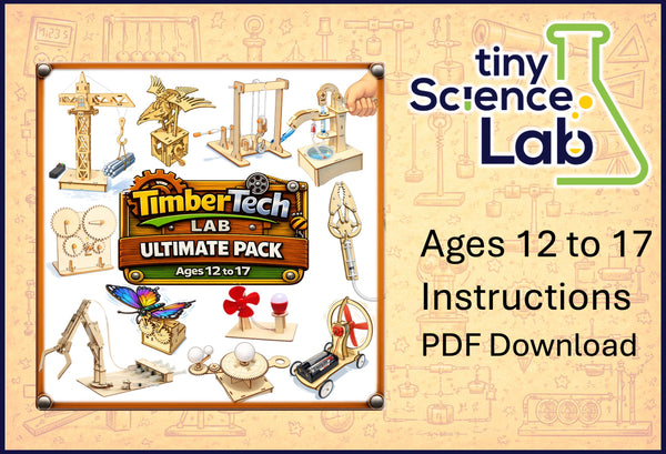 Ages 12 to 17 - Ultimate Pack - Timber Tech Lab - Build Instructions - PDF Downloads