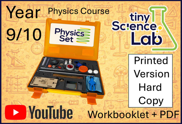 Years 9 and 10 combined High School Physics Science Course Workbook Tiny Science Lab