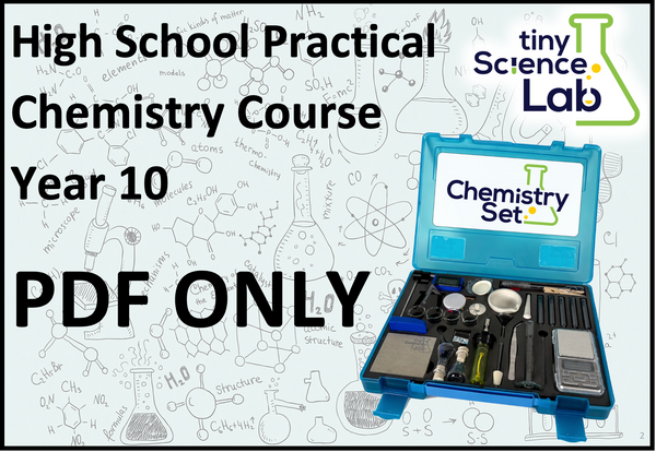 Year 10 High School Practical Chemistry Course Workbook - Digital Download Document